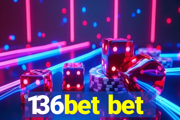 136bet bet